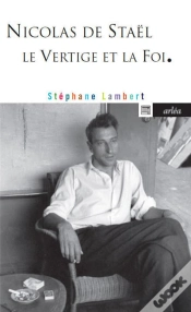 Capa do artigo Nicolas De Staël ; Le Vertige Et La Foi