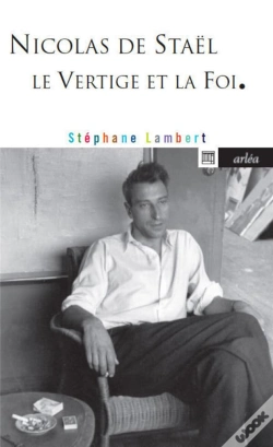 Capa do artigo Nicolas De Staël ; Le Vertige Et La Foi