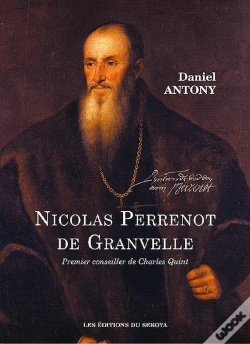 Capa do artigo Nicolas Perrenot De Granvelle, 1er Conseiller De Charles Quint