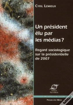 Capa do artigo Nicolas Sarkozy Elu Par Les Medias ? Une Approche Sociologiqque