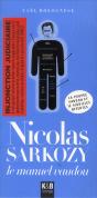 Nicolas Sarkozy ; Le Manuel Vaudou - Preview