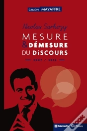 Capa do artigo Nicolas Sarkozy ; Mesure Et Démesure Du Discours (2007-2012)