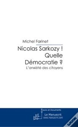 Capa do artigo Nicolas Sarkozy ! Quelle Démocratie ?