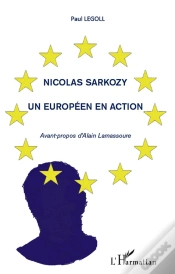 Capa do artigo Nicolas Sarkozy ; Un Européen En Action