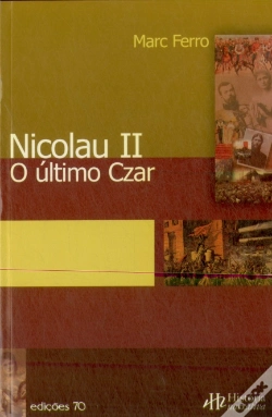 Capa do artigo Nicolau II O Último Czar