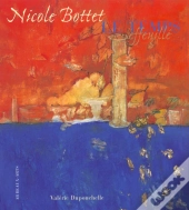 Nicole Bottet ; Le Temps Effeuille