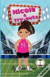 Nicole & Try-Outs