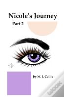 Nicole'S Journey Part 2