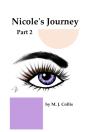 Nicole'S Journey Part 2 - Preview