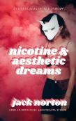 Nicotine And Aesthetic Dreams