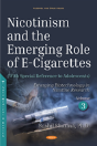 Nicotinism And The Emerging Role Of E-Cigarettes (With Special Reference To Adolescents) - Preview