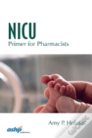 Nicu Primer For Pharmacists