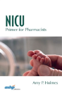 Nicu Primer For Pharmacists - Preview