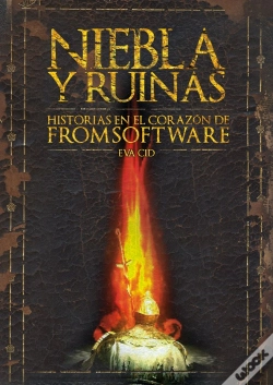 Capa do artigo Niebla Y Ruinas Historias En El Corazon De Fromsoftware