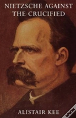 Capa do artigo Nietzsche Against The Crucified