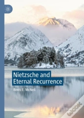 Nietzsche And Eternal Recurrence