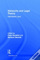 Nietzsche And Legal Theory