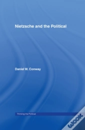 Nietzsche And The Political