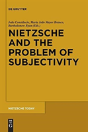 Nietzsche And The Problem Of Subjectivity - Preview