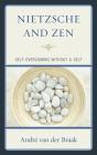 Nietzsche And Zen - Preview