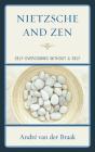 Nietzsche And Zen - Preview