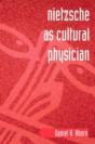 Nietzsche As Cultural Physician - Preview