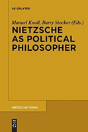 Nietzsche As Political Philosopher - Preview