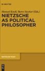 Nietzsche As Political Philosopher - Preview
