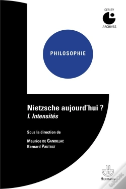 Capa do artigo Nietzsche Aujourd'Hui ? Tome 1 ; Intensités