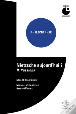 Capa do artigo Nietzsche Aujourd'Hui ? Tome 2 ; Passions