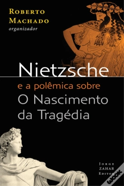 Capa do artigo Nietzsche E A Polêmica Sobre O Nascimento Da Tragédia