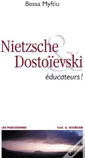 Capa do artigo Nietzsche & Dostoievski ; Éducateurs !
