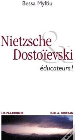Capa do artigo Nietzsche & Dostoievski ; Éducateurs !