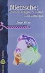 Nietzsche: Estética, Religión, Moral. Una Antología. - Preview