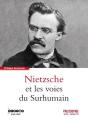 Nietzsche Et Les Voies Du Surhumain - Preview