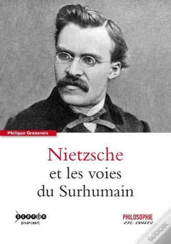 Capa do artigo Nietzsche Et Les Voies Du Surhumain