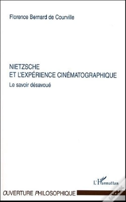 Capa do artigo Nietzsche Et L'Experience Cinematographique ; Le Savoir Desavoue