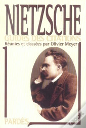 Nietzsche ; Guides Des Citations
