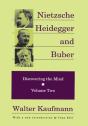 Nietzsche, Heidegger, And Buber - Preview