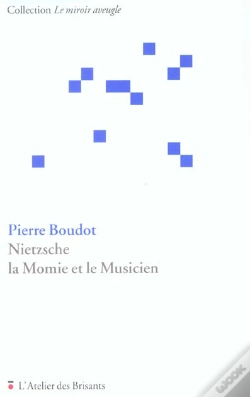 Capa do artigo Nietzsche ; La Momie Et Le Musicien
