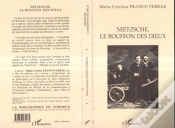 Capa do artigo Nietzsche, Le Bouffon Des Dieux