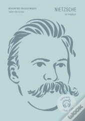 Nietzsche : Le Tragique