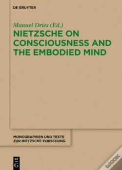 Capa do artigo Nietzsche On Consciousness And The Embodied Mind
