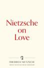 Nietzsche On Love - Preview