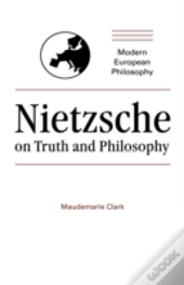 Nietzsche On Truth And Philosophy