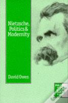 Nietzsche, Politics And Modernity