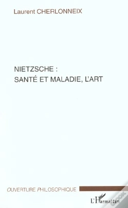 Capa do artigo Nietzsche ; Sante Et Maladie L'Art