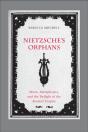 Nietzsche'S Orphans - Preview