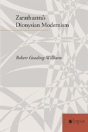 Nietzsche'S Dionysian Modernism - Preview