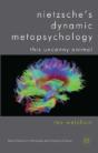 Nietzsche'S Dynamic Metapsychology - Preview